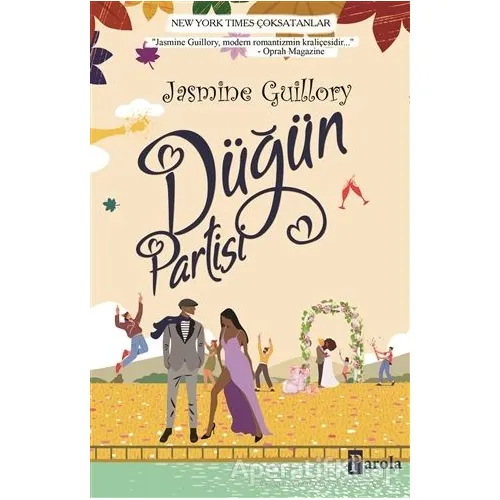 Düğün Partisi - Jasmine Guillory - Parola Yayınları