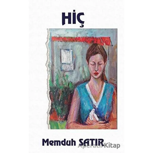 Hiç - Memduh Satır - Platanus Publishing