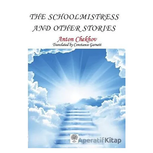 The Schoolmistress and Other Stories - Anton Checkov - Platanus Publishing
