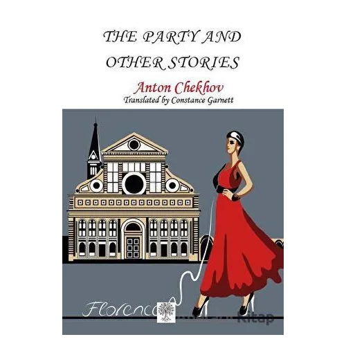 The Party and Other Stories - Anton Checkov - Platanus Publishing