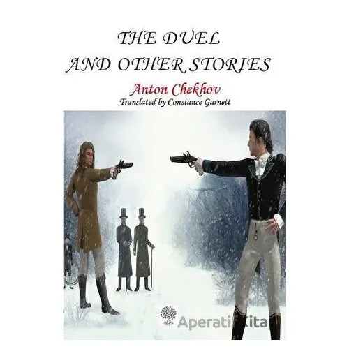 The Duel and Other Stories - Anton Checkov - Platanus Publishing