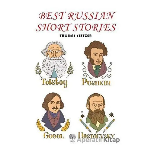 Best Russian Short Stories - Thomas Seltzer - Platanus Publishing