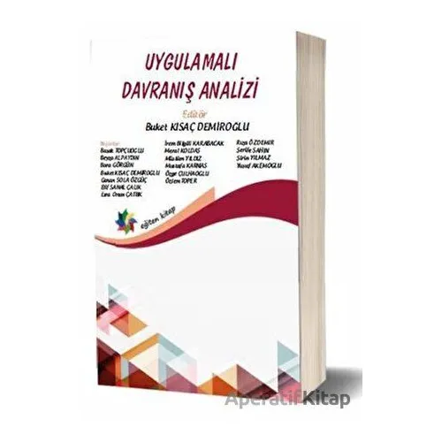 Uygulamalı Davranış Analizi - Buket Kısaç - Eğiten Kitap