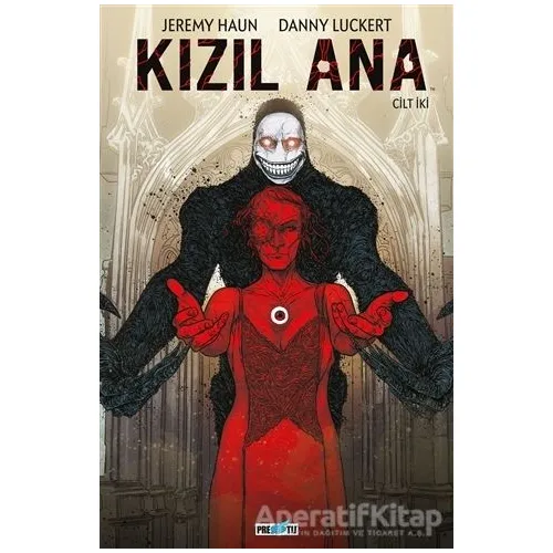 Kızıl Ana - Cilt 2 - Jeremy Haun - Presstij Kitap