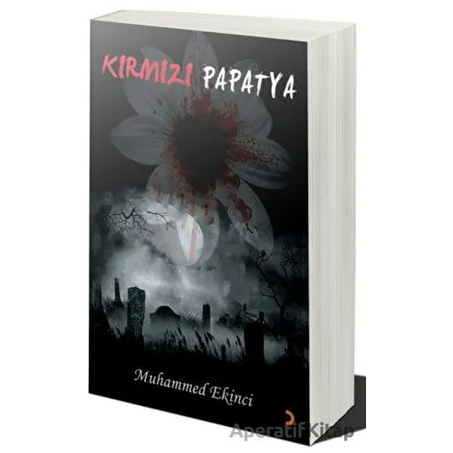 Kırmızı Papatya - Muhammed Ekinci - Cinius Yayınları