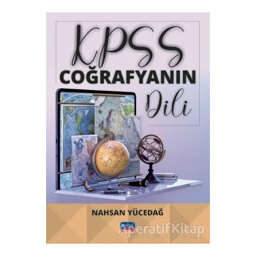 KPSS Coğrafyanın Dili - Nahsan Yücedağ - Nobel Sınav Yayınları