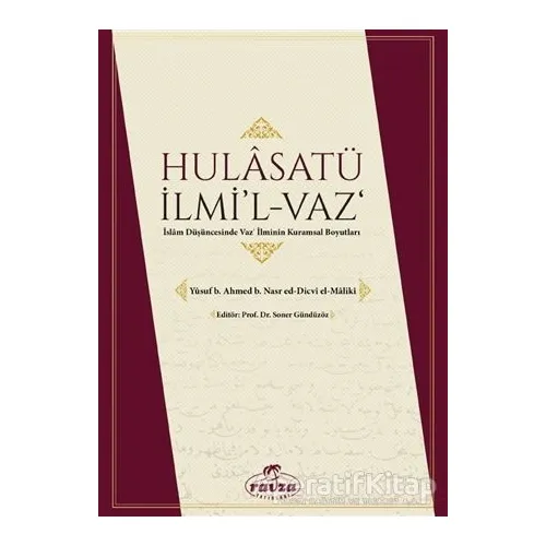 Halasatü İlmil-Vaz - Yusuf ed-Dicvi - Ravza Yayınları