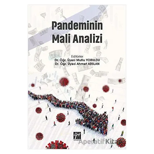 Pandeminin Mali Analizi - Mutlu Yoruldu - Gazi Kitabevi