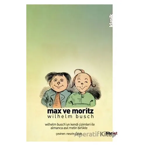 Max ve Moritz (Çizimli) - Wilhelm Busch - Fihrist Kitap