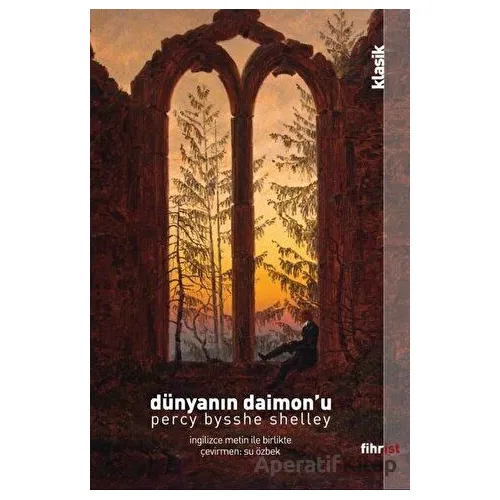 Dünyanın Daimon’u - Percy Bysshe Shelley - Fihrist Kitap