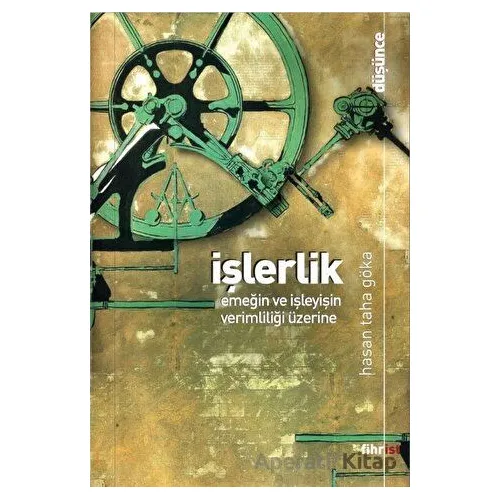 İşlerlik - Taha Göka - Fihrist Kitap