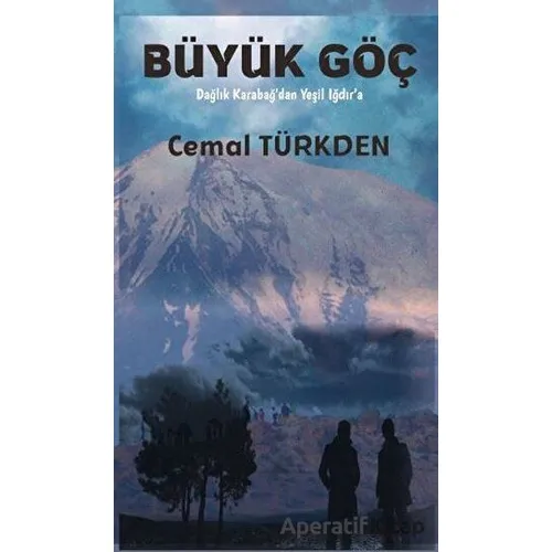 Büyük Göç - Cemal Türkden - Platanus Publishing