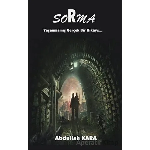 Sorma - Abdullah Kara - Platanus Publishing