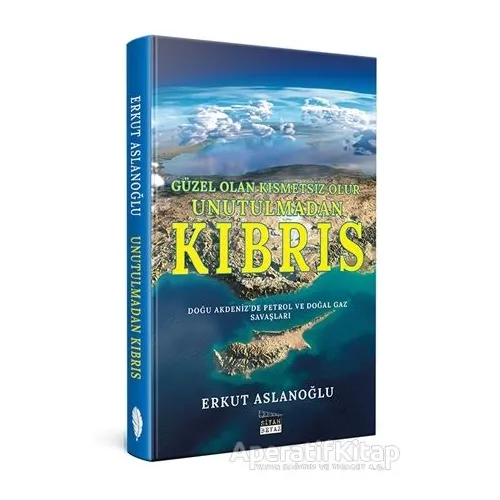Unutulmadan Kıbrıs - Erkut Aslanoğlu - Siyah Beyaz Yayınları