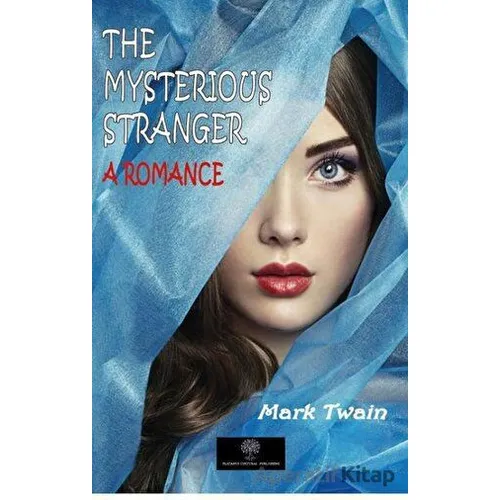 The Mysterious Stranger - Mark Twain - Platanus Publishing