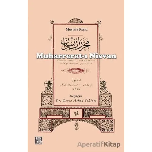Muharrerat-ı Nisvan - Mustafa Reşid - Palet Yayınları