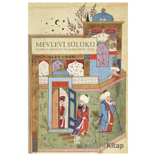 Mevlevi Sülukü - Ali Çoban - Palet Yayınları