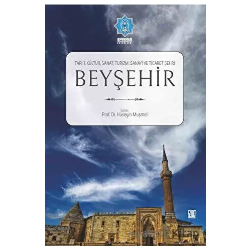 Beyşehir - Hüseyin Muşmal - Palet Yayınları