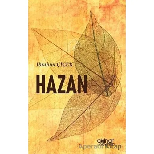 Hazan - İbrahim Çiçek - Gülnar Yayınları
