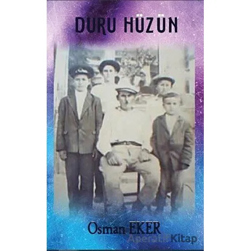 Duru Hüzün - Osman Eker - Platanus Publishing