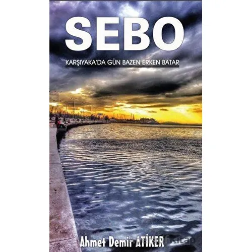 Sebo - Ahmet Demir Atiker - Platanus Publishing