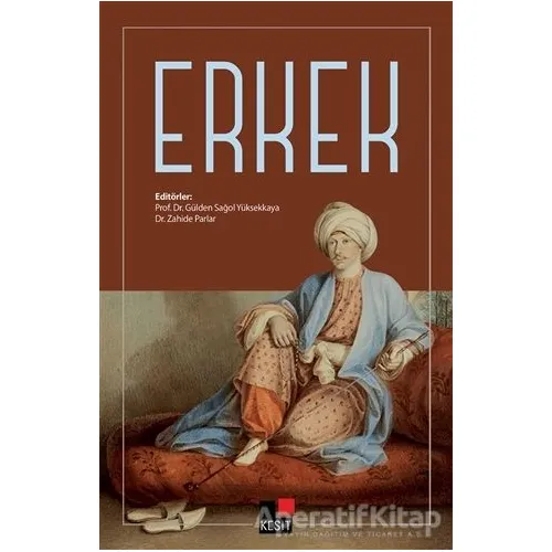 Erkek - Zahide Parlar - Kesit Yayınları