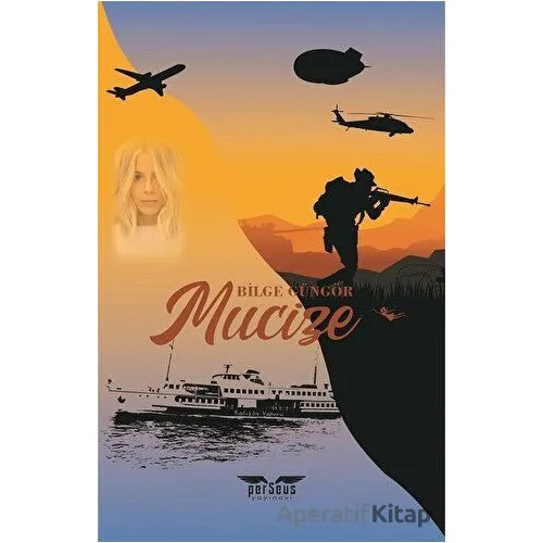 Mucize - Bilge Güngördü - Perseus