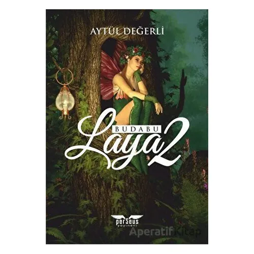Laya 2 - Aytül Değerli - Perseus