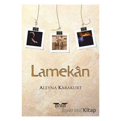 Lamekan - Aleyna Karakurt - Perseus