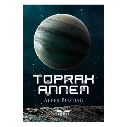 Toprak Annem - Alper Bozdağ - Perseus