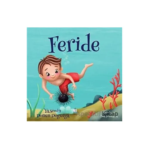 Feride - Yasemin Doreen Dogurga - Luna Yayınları