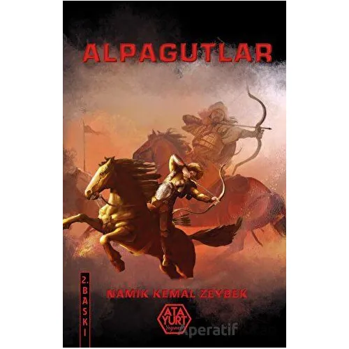Alpagutlar - Namık Kemal Zeybek - Atayurt Yayınevi