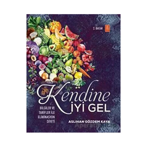 Kendine İyi Gel - Aslıhan Gözdem Kaya - Nobel Yaşam