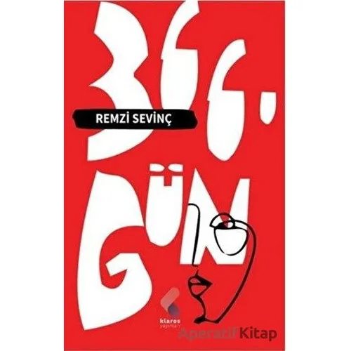 366.Gün - Remzi Sevinç - Klaros Yayınları