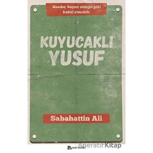 Kuyucaklı Yusuf - Sabahattin Ali - Sander Yayınları