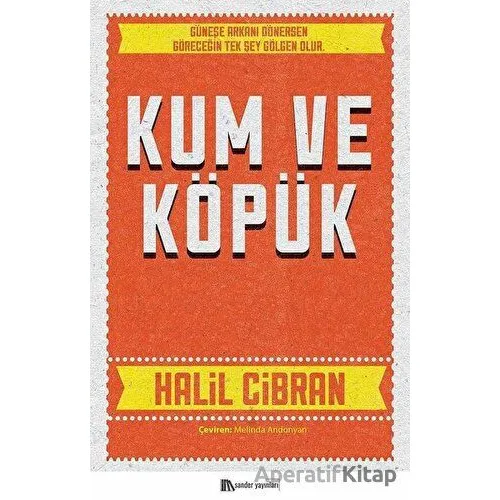 Kum ve Köpük - Halil Cibran - Sander Yayınları