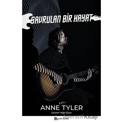 Savrulan Bir Hayat - Anne Tyler - Sander Yayınları