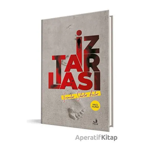 İz Tarlası - Halil Yılmaz - Fecr Yayınları