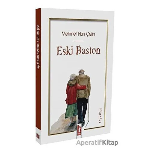 Eski Baston - Mehmet Nuri Çetin - Billur Yayınları