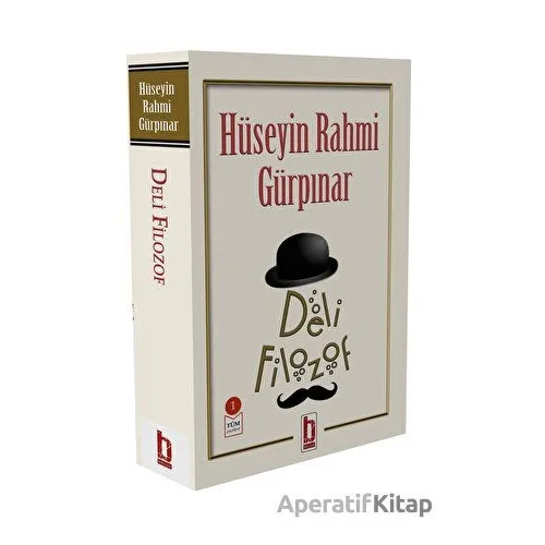 Deli Filozof - Hüseyin Rahmi Gürpınar - Billur Yayınları
