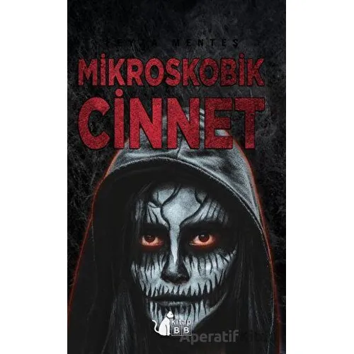 Mikroskobik Cinnet - Feyza Menteş - BB Kitap