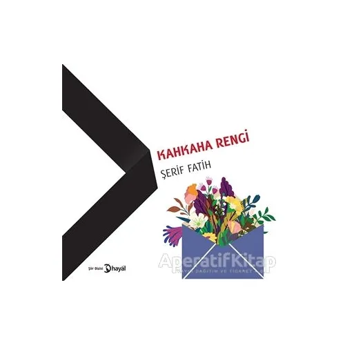 Kahkaha Rengi - Şerif Fatih - Hayal Yayınları