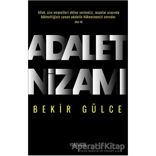 Adalet Nizamı - Bekir Gülce - Yüzleşme Yayınları