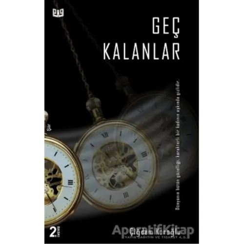 Geç Kalanlar - Çiğdem Köroğlu - Vaveyla Yayıncılık