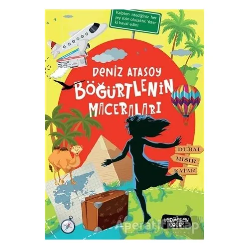 Böğürtlenin Maceraları - Deniz Atasoy - Yediveren Çocuk