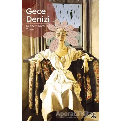 Gece Denizi - Şebnem Soral Tamer - Kafka Kitap