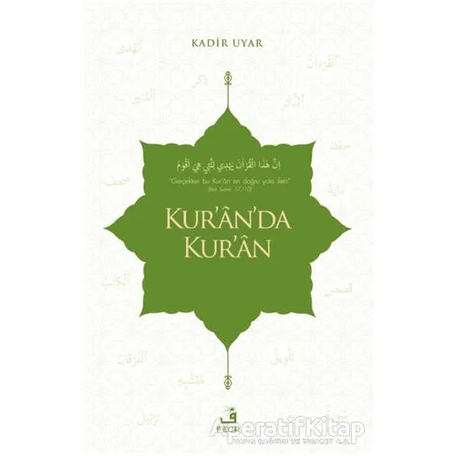 Kuranda Kuran - Kadir Uyar - Fecr Yayınları
