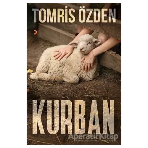 Kurban - Tomris Özden - Cinius Yayınları