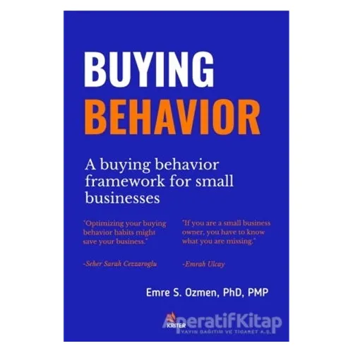 A Buying Behaviour Framework for Small Businesses - Emre S. Özmen - Kriter Yayınları