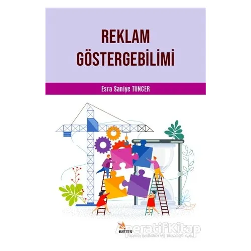 Reklam Göstergebilimi - Esra Saniye Tuncer - Kriter Yayınları
